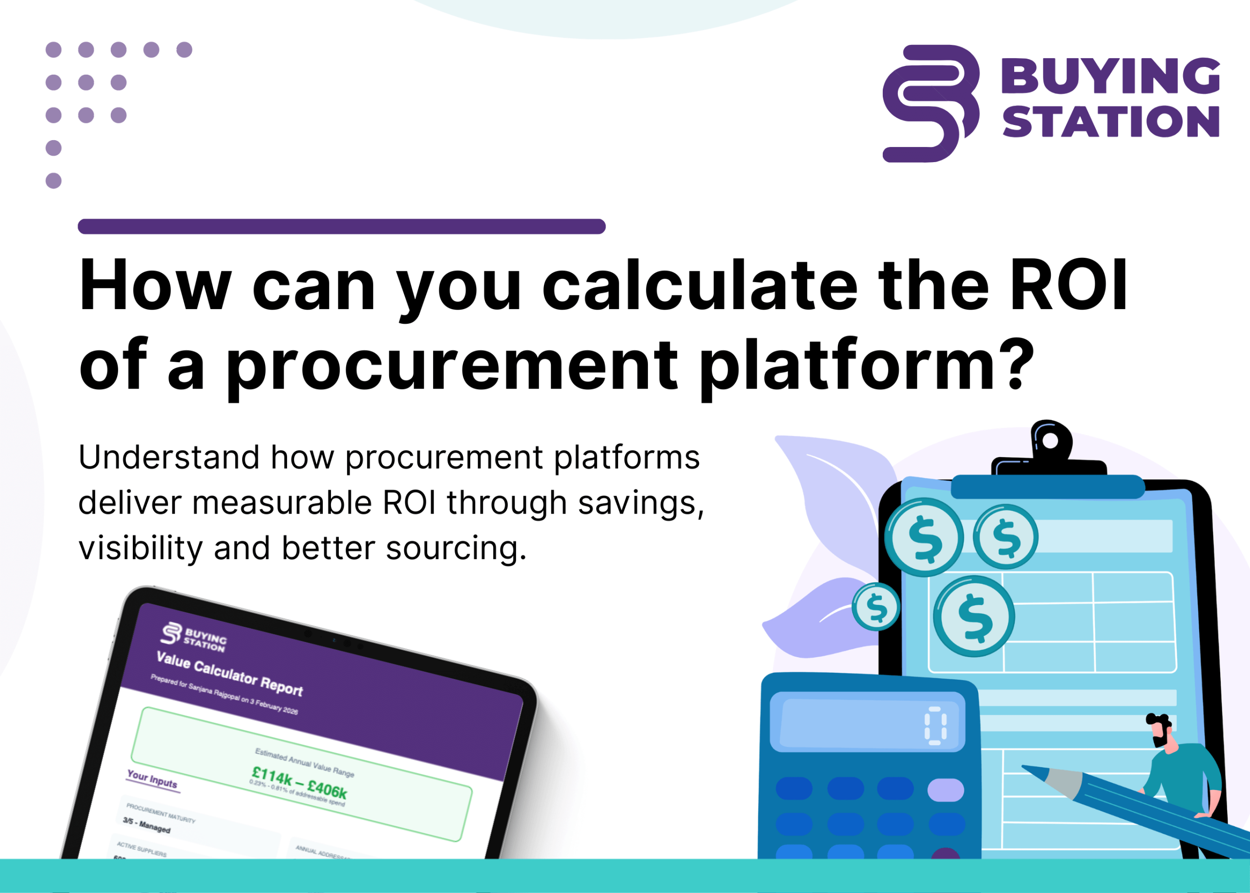 Illustration showing how procurement platforms deliver measurable ROI through cost savings, improved sourcing and better spend visibility using the BuyingStation ROI calculator.
