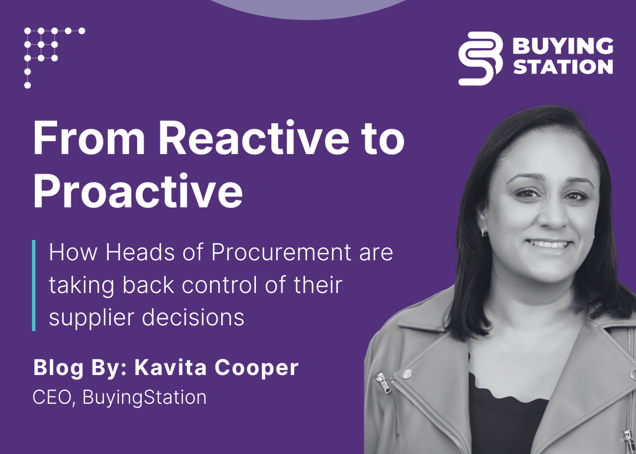 From Reactive To Proactive: How Heads Of Procurement Are Taking Back ...