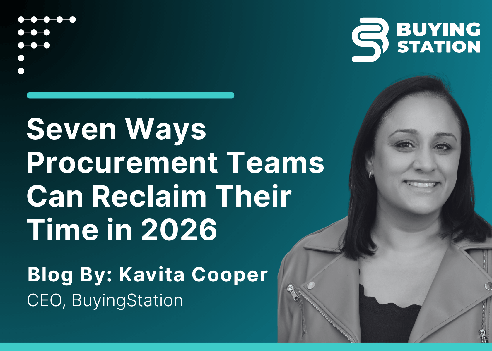 Tinified_KC_Blog_image Seven Ways Procurement Teams Can Reclaim Time in 2026. Blog by Kavita Cooper, CEO, BuyingStation.