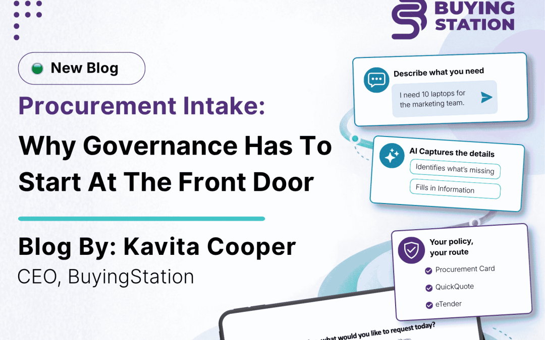 Procurement Intake: Why Governance Has To Start At The Front Door